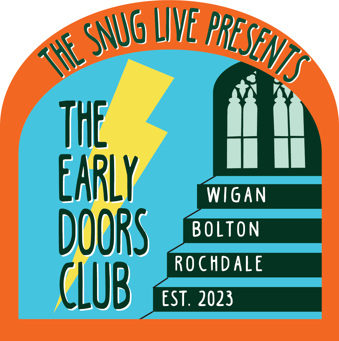 The Early Doors Club logo featuring a colourful arch design with a lightning bolt and steps representing Wigan, Bolton and Rochdale. The text reads “The Snug Live Presents, The Early Doors Club, Wigan, Bolton, Rochdale, Est. 2023.”